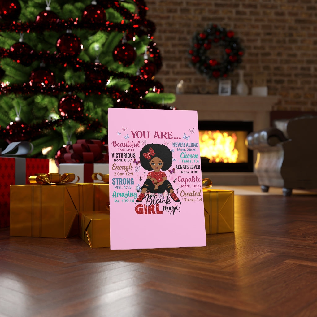 God Says "You are Black Girl Magic" canvas