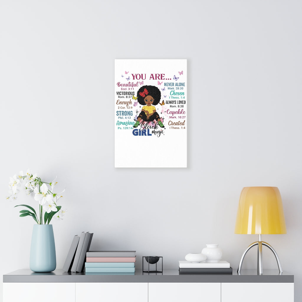 God Says "You are Black Girl Magic" canvas