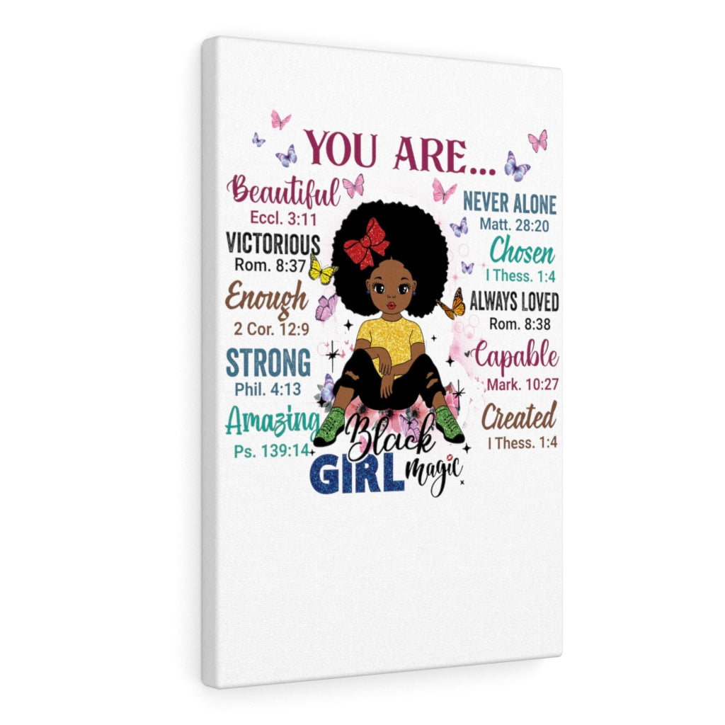 God Says "You are Black Girl Magic" canvas