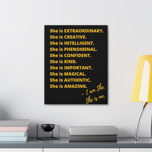 "She is" Excellence Quotes Canvas Gallery Wraps