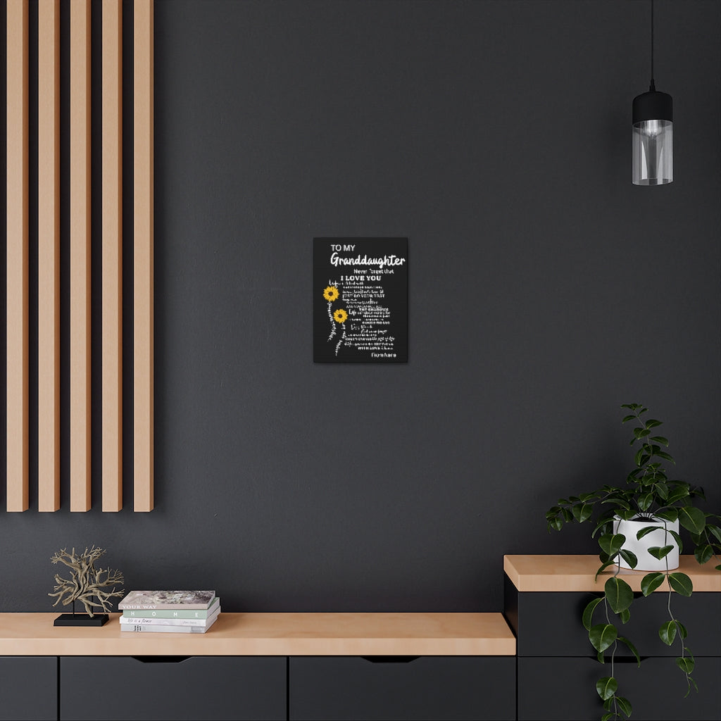 To Granddaughter Canvas Gallery Wraps