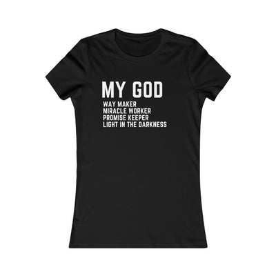 My God women's favorite t-shirt