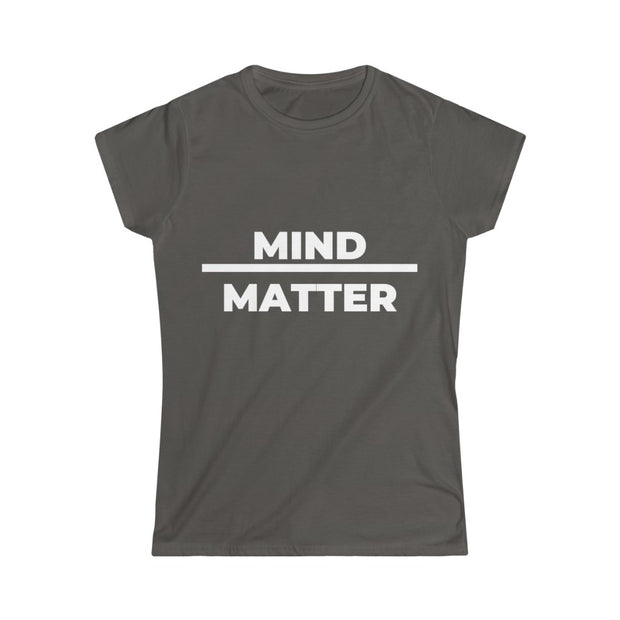Mind over Matter Tee