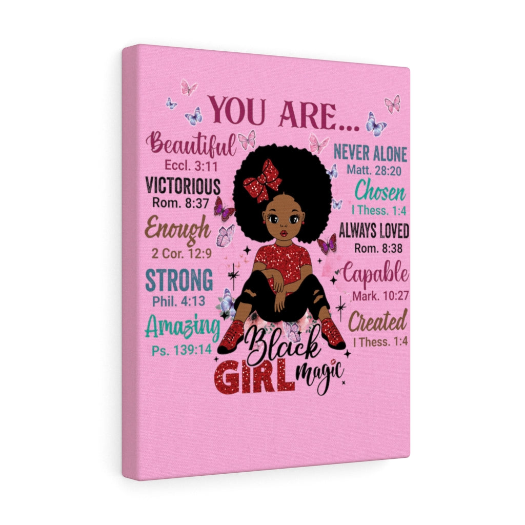 God Says "You are Black Girl Magic" canvas