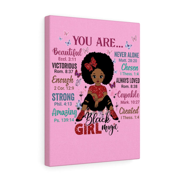 God Says "You are Black Girl Magic" canvas