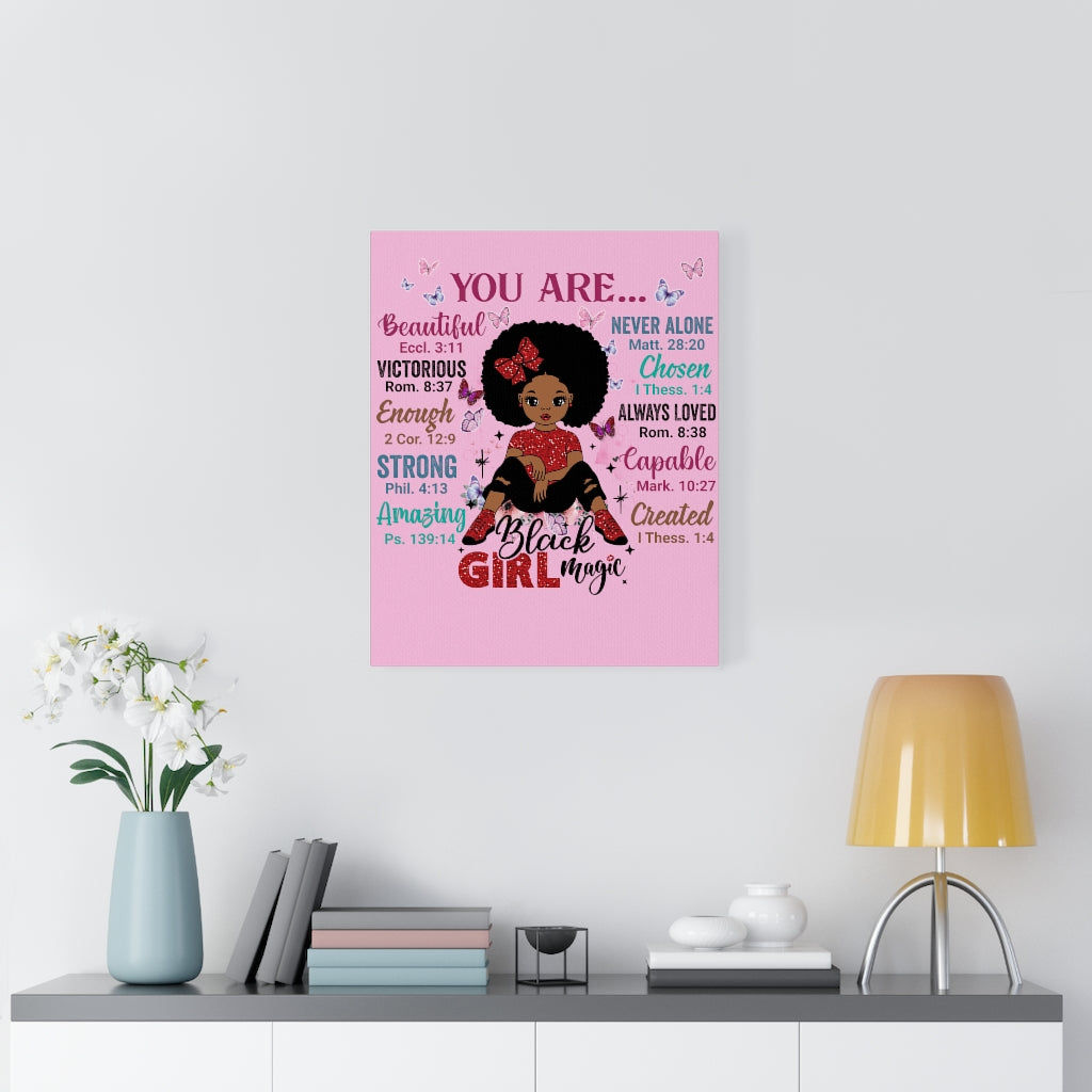 God Says "You are Black Girl Magic" canvas