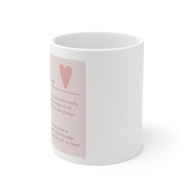 Mom definition Ceramic Mug 11oz