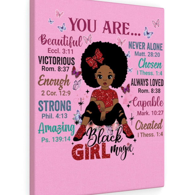God Says "You are Black Girl Magic" canvas