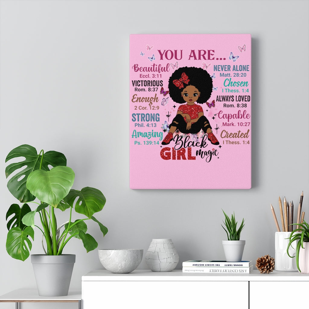 God Says "You are Black Girl Magic" canvas