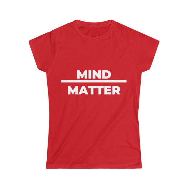 Mind over Matter Tee