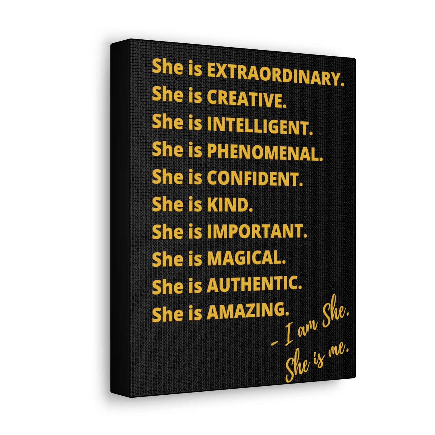 "She is" Excellence Quotes Canvas Gallery Wraps