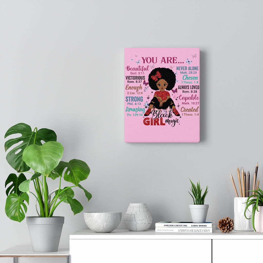 God Says "You are Black Girl Magic" canvas