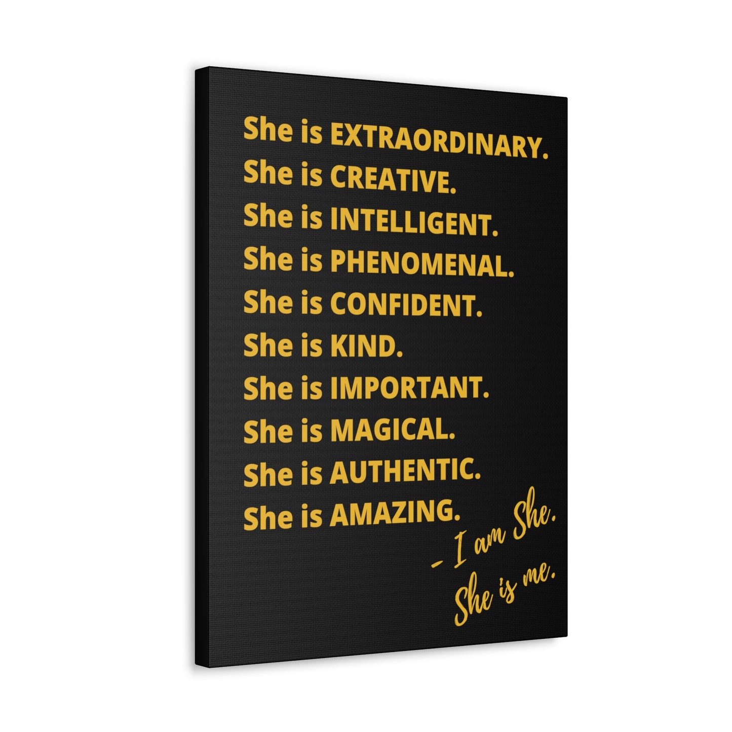 "She is" Excellence Quotes Canvas Gallery Wraps
