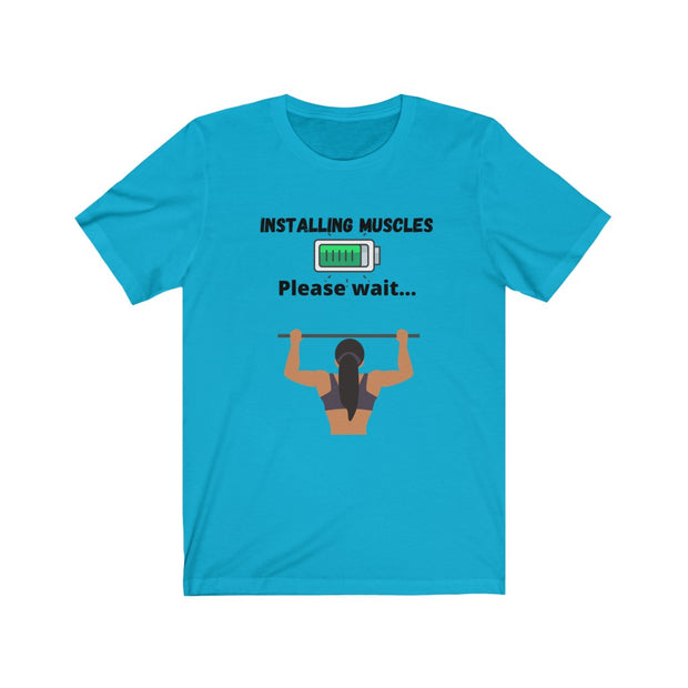 Installing muscles Unisex Jersey Short Sleeve Tee