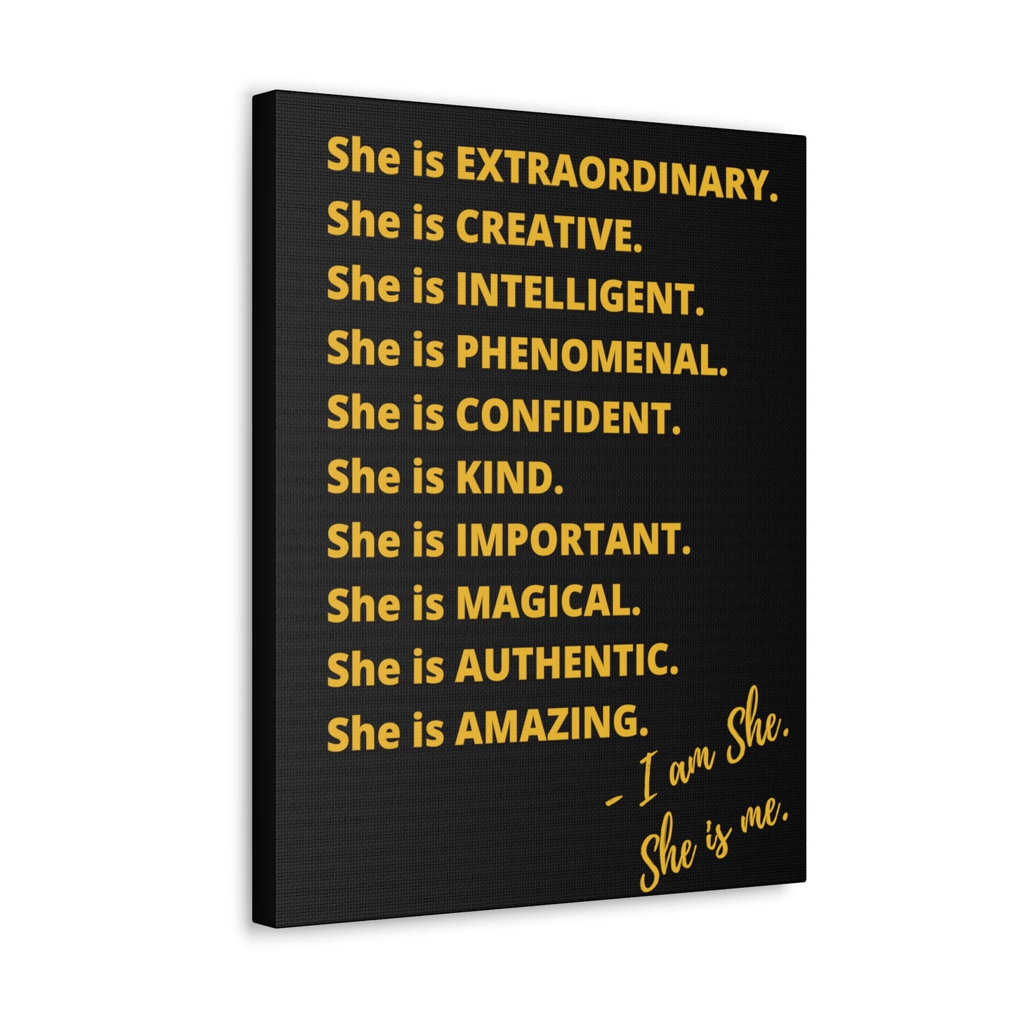 "She is" Excellence Quotes Canvas Gallery Wraps