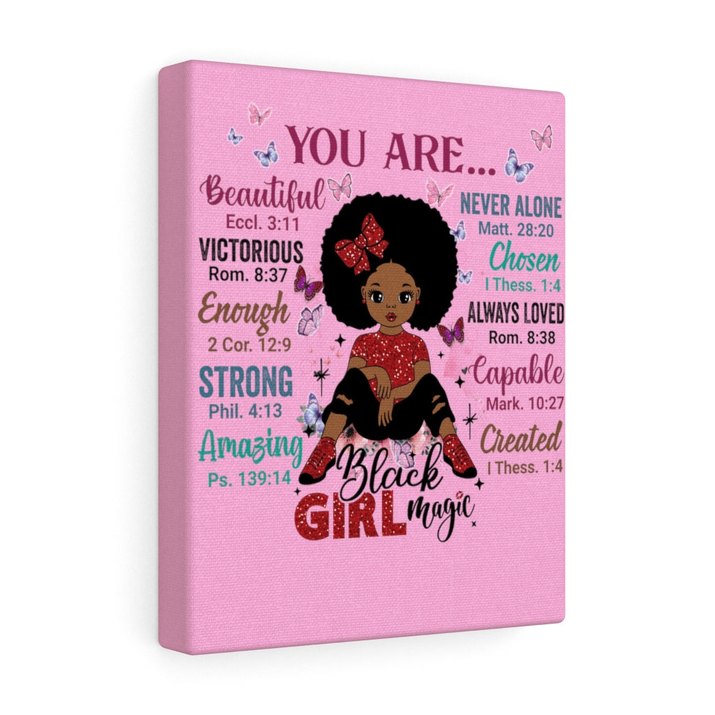 God Says "You are Black Girl Magic" canvas