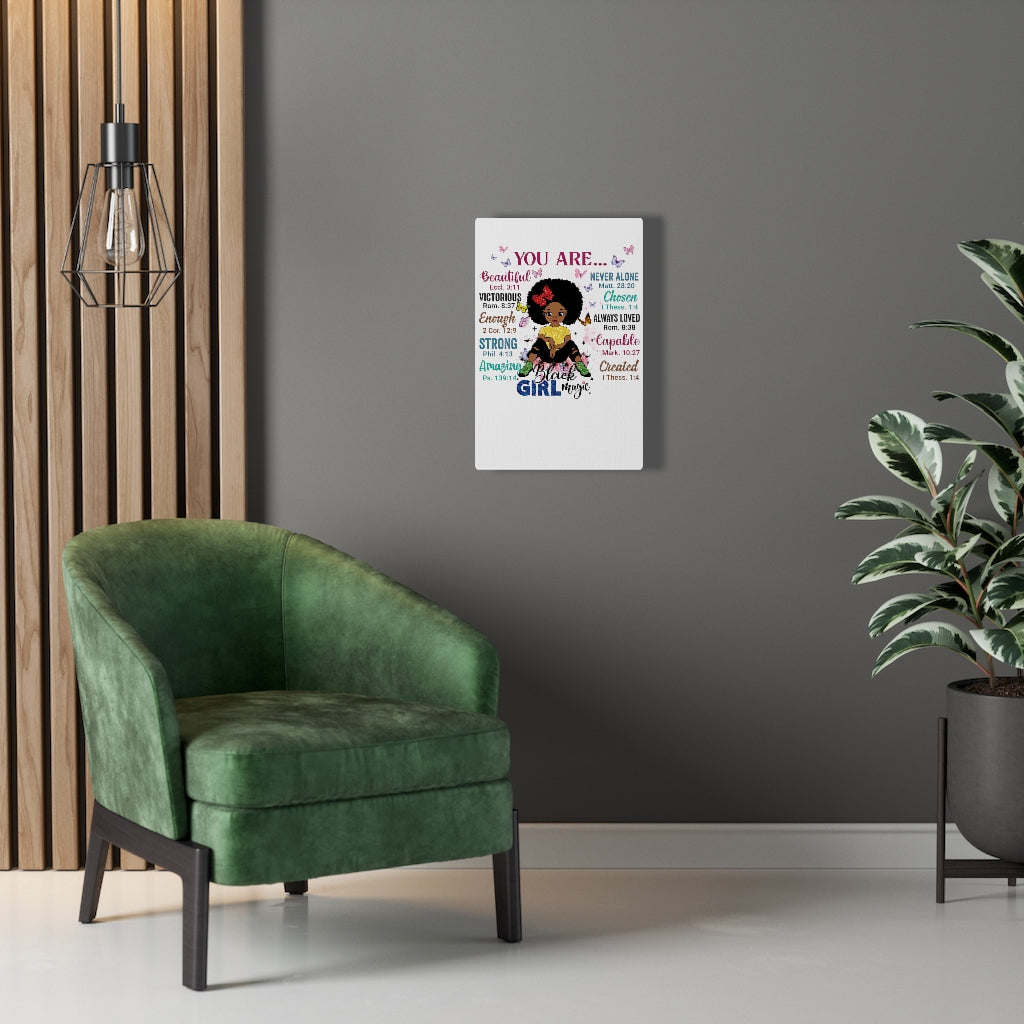 God Says "You are Black Girl Magic" canvas