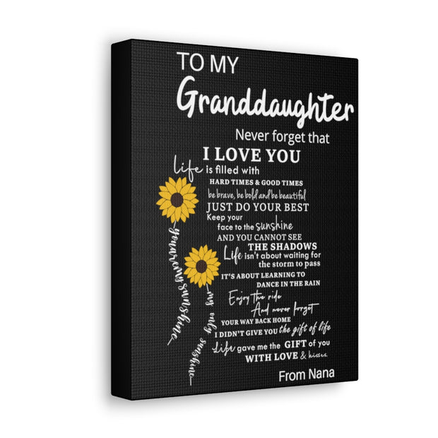 To Granddaughter Canvas Gallery Wraps